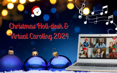 Christmas Holi-desk and Virtual Caroling 2023